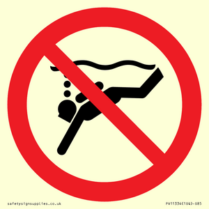 Prohibition: No sub-aqua diving